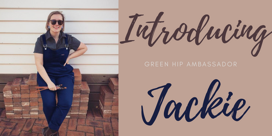 Meet Green Hip Ambassador Jackie!